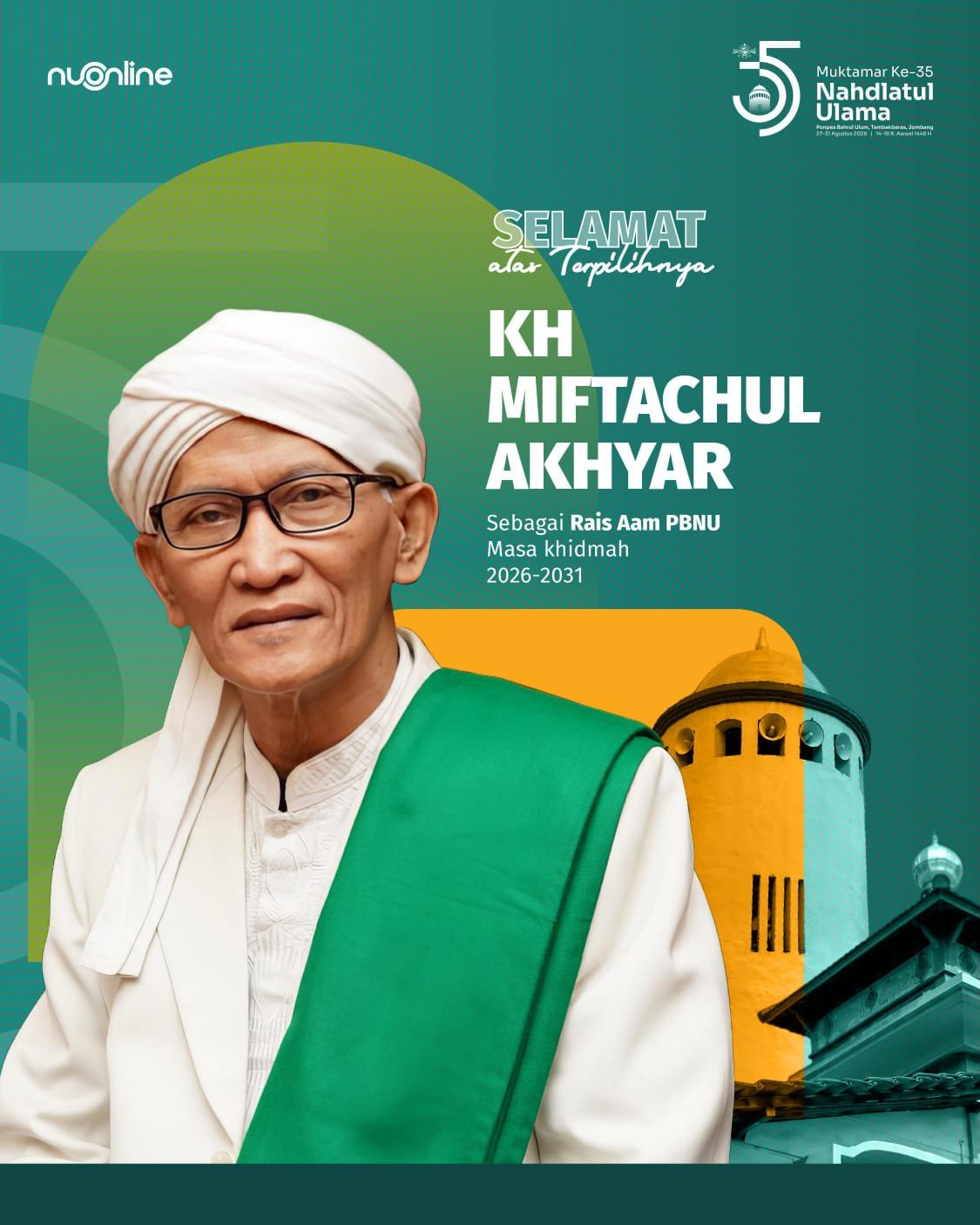 Selamat atas terpilihnya lagi KH. Miftachul Akhyar sebagai Rais Aam PBNU masa khidmah 2026-2031.